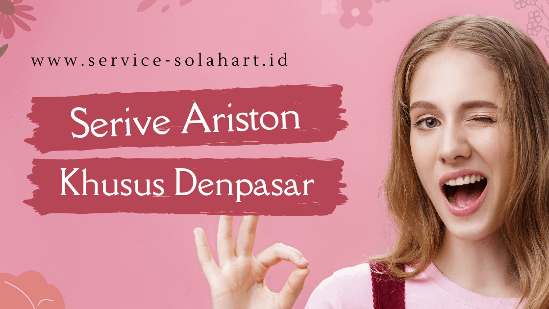 service ariston denpasar